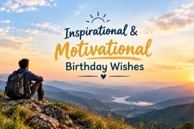Inspirational & Motivational Birthday Wishes